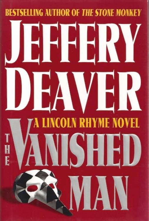 The Vanished Man (A Lincoln Rhyme Novel) [Hardcover] by Deaver, Jeffery