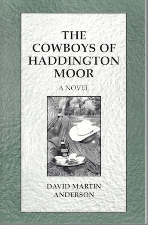 Image for The Cowboys of Haddington Moor The Cowboys of Haddington Moor