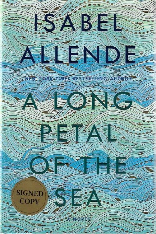 Image for A Long Petal of the Sea: A Novel SIGNED A Long Petal of the Sea: A Novel SIGNED