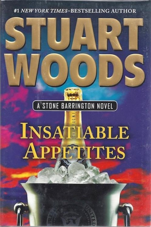 Insatiable Appetites (Stone Barrington)