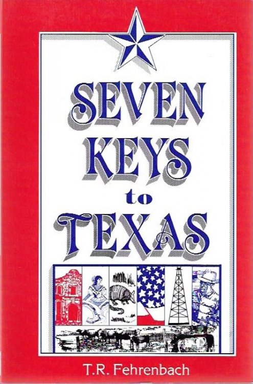Image for Seven Keys to Texas Seven Keys to Texas