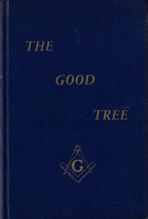 The Good Tree: a Summary of the First Fifty Years, Kelly Lodge No. 1131 A. F. & A. M. 1920 - 1970