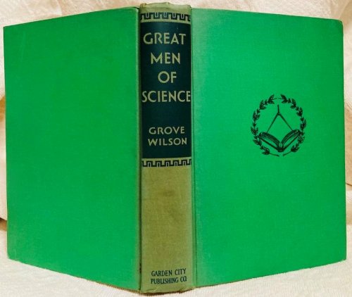 Great men of science: Their lives and discoveries (Star series)