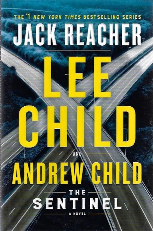 Image for The Sentinel: A Jack Reacher Novel SIGNED The Sentinel: A Jack Reacher Novel SIGNED