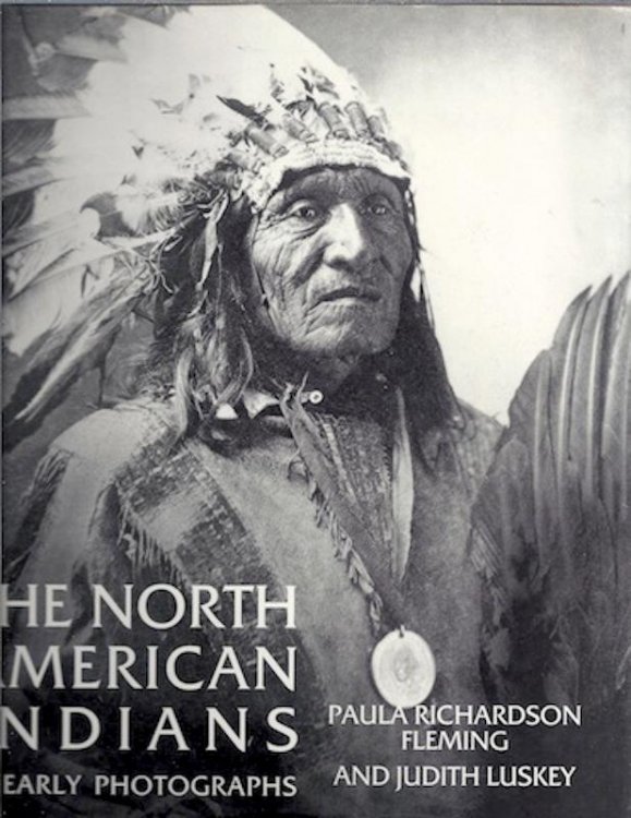 Image for The North American Indians in Early Photographs The North American Indians in Early Photographs