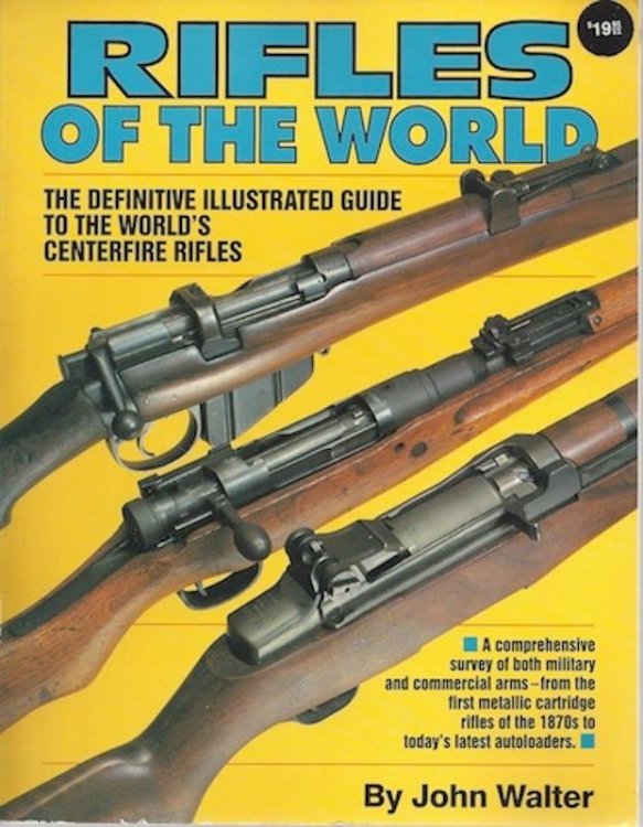 Rifles of the World: The Definitive Illustrated Guide to the World's Centre-Fire Rifles, from 1875 to the Present Day