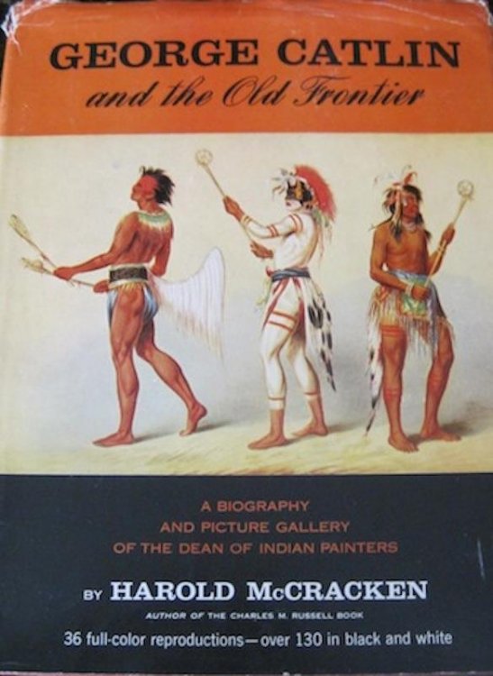 Image for George Catlin and the Old Frontier George Catlin and the Old Frontier