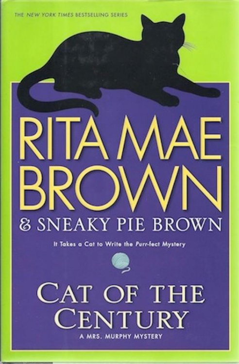 Cat of the Century: A Mrs. Murphy Mystery (Mrs. Murphy Mysteries)