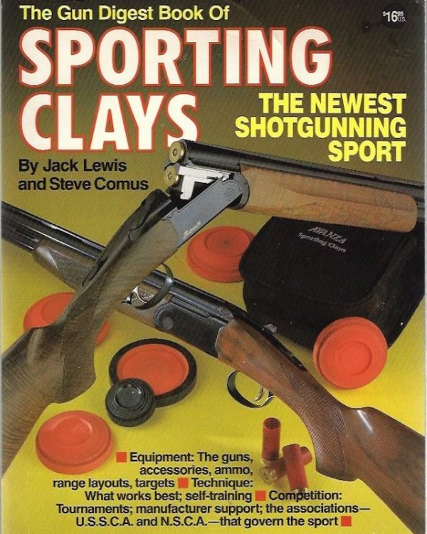 Image for Gun Digest Book of Sporting Clays Gun Digest Book of Sporting Clays
