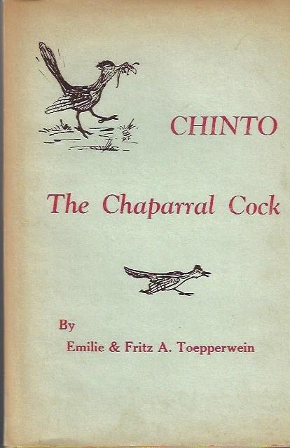 Chinto: The Chaparral Cock SIGNED