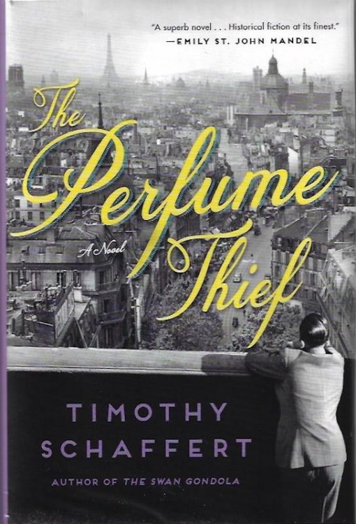 Image for The Perfume Thief: A Novel The Perfume Thief: A Novel