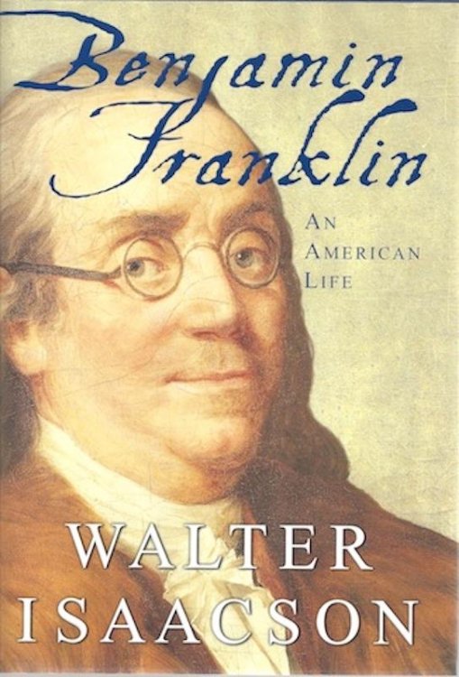 Benjamin Franklin: An American Life