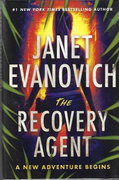The Recovery Agent: SIGNED(A Gabriela Rose Novel)