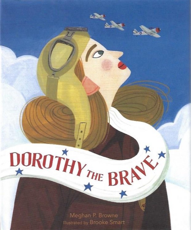 Image for Dorothy the Brave SIGNED Dorothy the Brave SIGNED