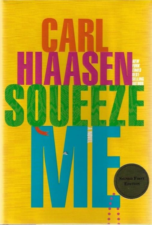 Image for Squeeze Me: A novel Squeeze Me: A novel
