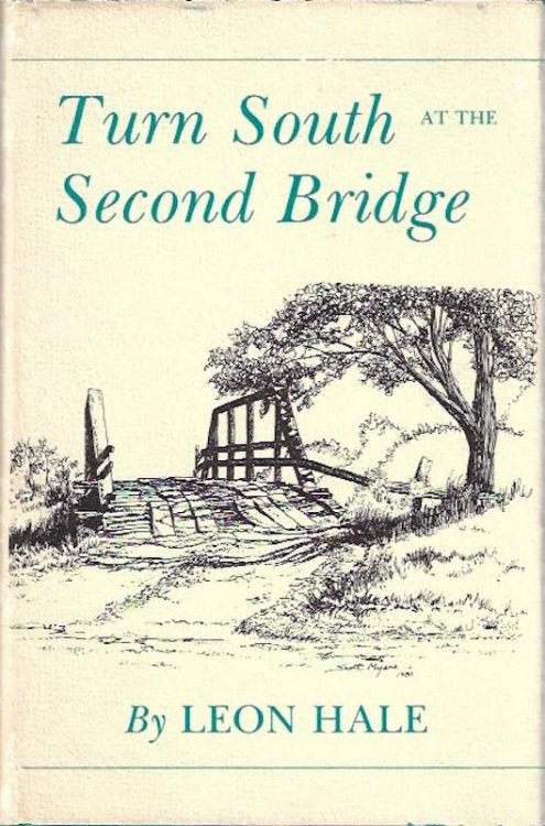 Image for Turn South at the Second Bridge Turn South at the Second Bridge