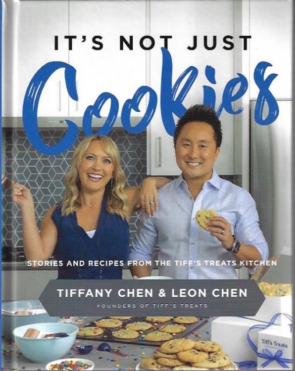 Image for It's Not Just Cookies: Stories and Recipes from the Tiffs Treats Kitchen It's Not Just Cookies: Stories and Recipes from the Tiffs Treats Kitchen