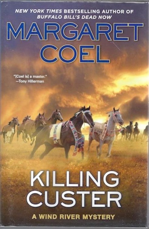 Killing Custer (A Wind River Mystery)