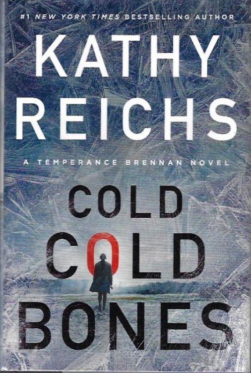 Image for Cold, Cold Bones (21) (A Temperance Brennan Novel) Cold, Cold Bones (21) (A Temperance Brennan Novel)