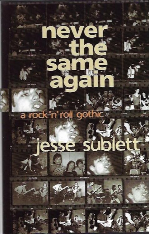 Never the Same Again: A Rock 'N' Roll Gothic
