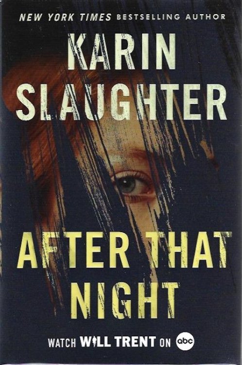 After That Night: A Will Trent Thriller (Will Trent, 11)