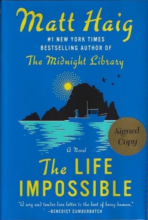 The Life Impossible: A Novel SIGNED