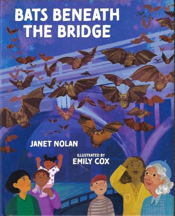 Bats Beneath the Bridge SIGNED