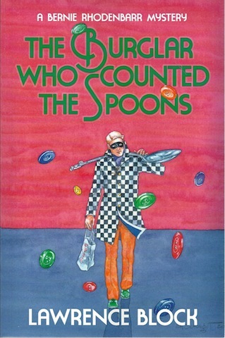 Image for The Burglar Who Counted the Spoons (Bernie Rhodenbarr) (Volume 11) The Burglar Who Counted the Spoons (Bernie Rhodenbarr) (Volume 11)