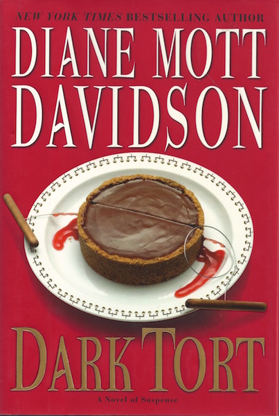 Dark Tort: A Novel of Suspense (Goldy Culinary Mysteries)