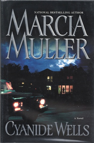 Cyanide Wells [Hardcover] by Muller, Marcia
