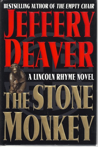 The Stone Monkey (A Lincoln Rhyme Novel) [Hardcover] by Deaver, Jeffery