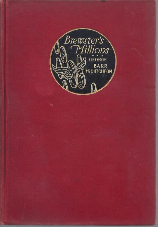 Brewster's Millions, by Robert Greaves.
