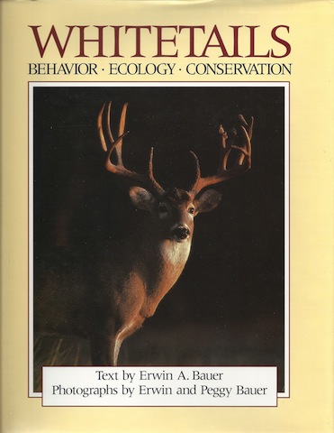 Whitetails: Behavior, Ecology, Conservation