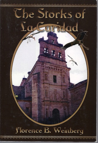 Image for The Storks Of La Caridad The Storks Of La Caridad