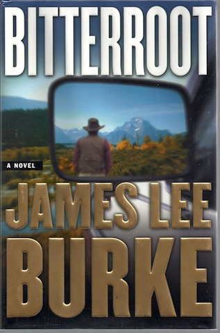 Bitterroot by Burke, James Lee