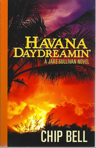 Havana Daydreamin' (Jake Sullivan Novels)