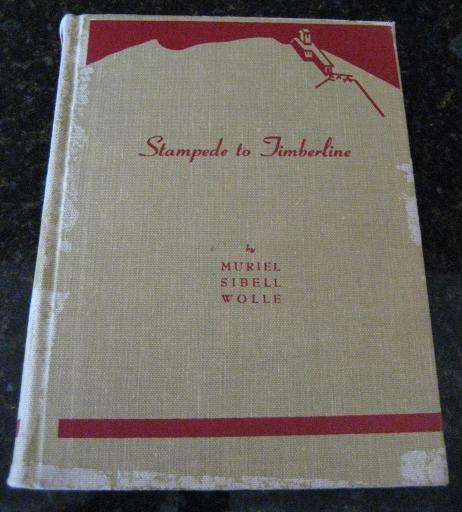 Stampede to Timberline: The Ghost Towns & Mining Camps of Colorado [Hardcover]