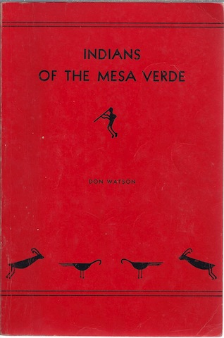 Image for Indians of the Mesa Verde Indians of the Mesa Verde