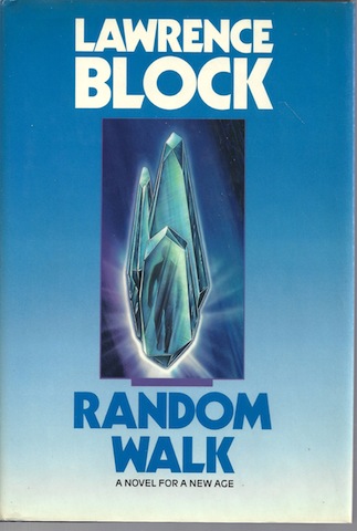Image for Random Walk: A Novel for a New Age Random Walk: A Novel for a New Age