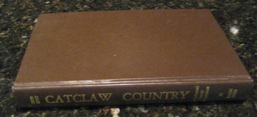 Image for Catclaw Country: An Informal History of Abilene in West Texas by Duff, Katharyn Catclaw Country: An Informal History of Abilene in West Texas by Duff, Katharyn