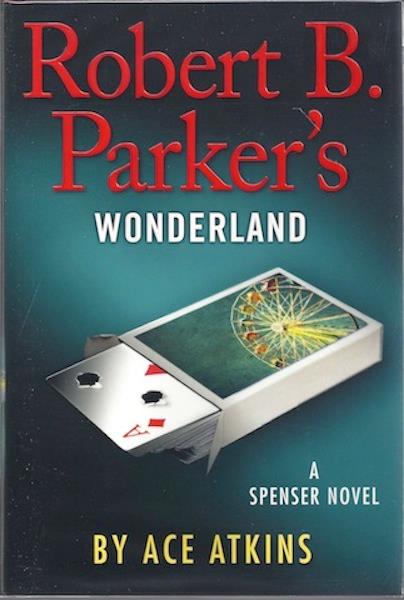 Robert B. Parker's Wonderland (Spenser)