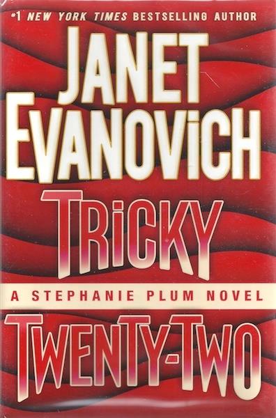 Image for Tricky Twenty-Two: A Stephanie Plum Novel Tricky Twenty-Two: A Stephanie Plum Novel