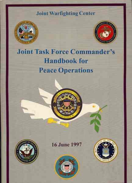 Joint Task Force Commander's Handbook for Peace Operations