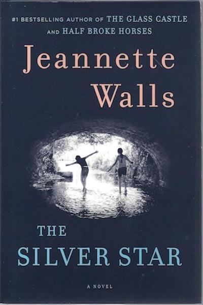 The Silver Star: A Novel
