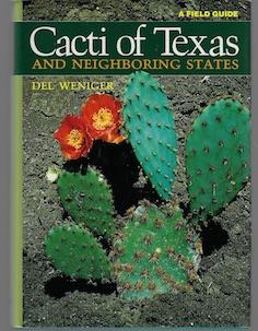 Image for Cacti of Texas and Neighboring States: A Field Guide Cacti of Texas and Neighboring States: A Field Guide