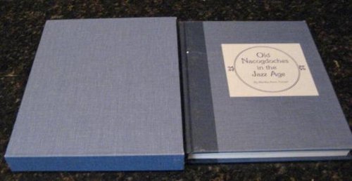 Old Nacogdoches in Jazz Age Martha Turner Signed First [Hardcover]