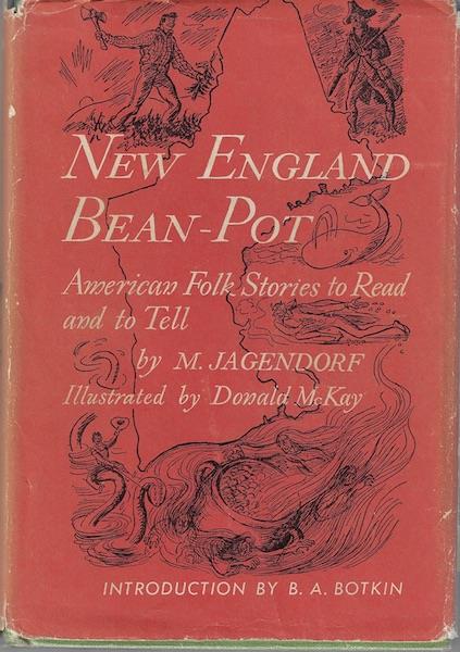 Image for New England Bean-Pot: American Folk Stories to Read and Tell New England Bean-Pot: American Folk Stories to Read and Tell