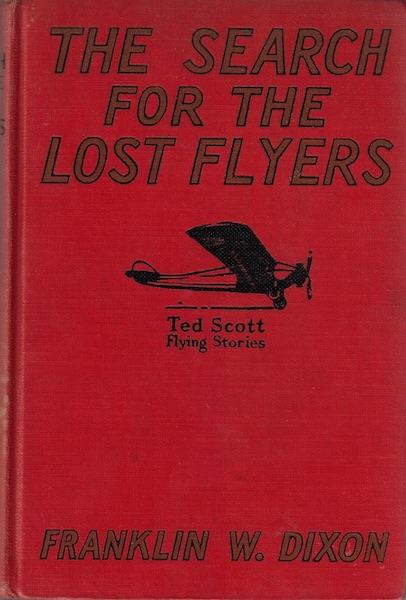 The search for the lost flyers;: Or Ted Scott over the West Indies, (Ted Scott flying stories, 5)