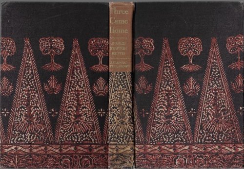 Three Came Home by Agnes Newton Keith (1947-09-05)