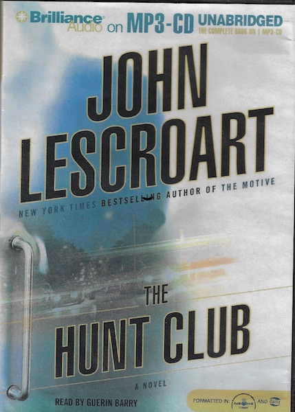 The Hunt Club (Wyatt Hunt) [MP3 Audio] [MP3 CD] by Lescroart, John